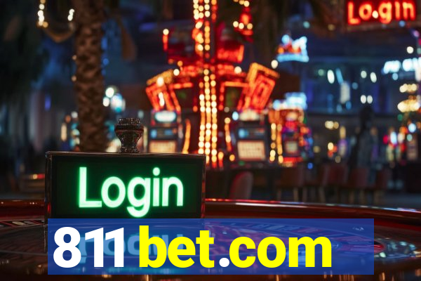 811 bet.com